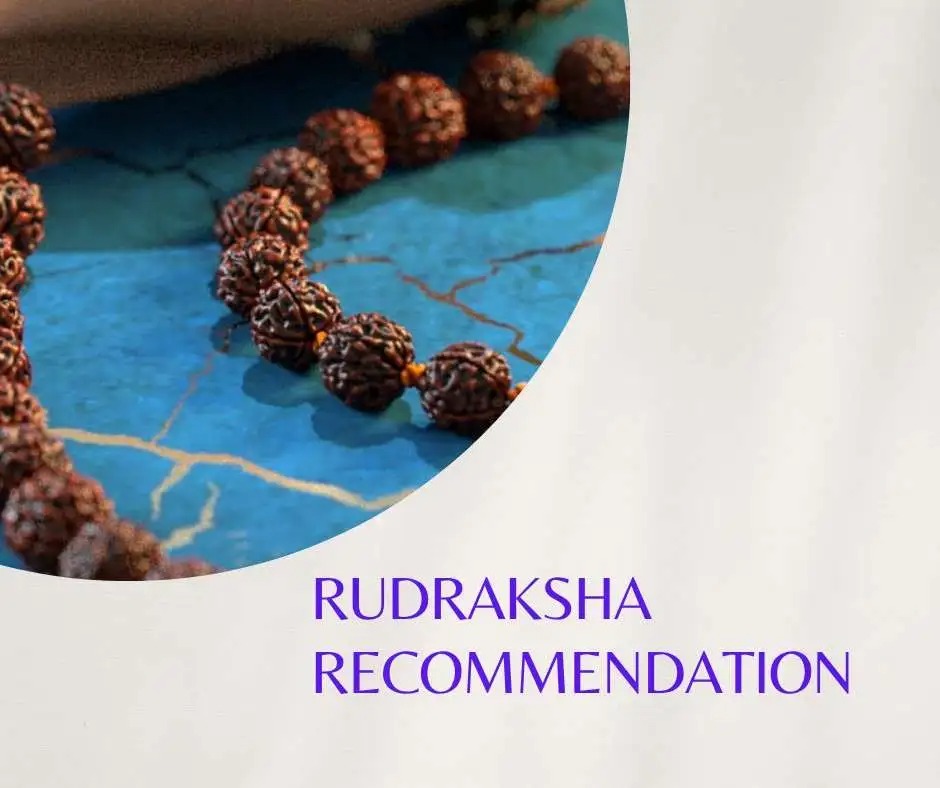 Rudraksha Recommendation